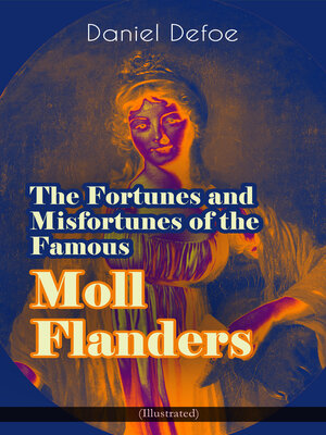 cover image of The Fortunes and Misfortunes of the Famous Moll Flanders
